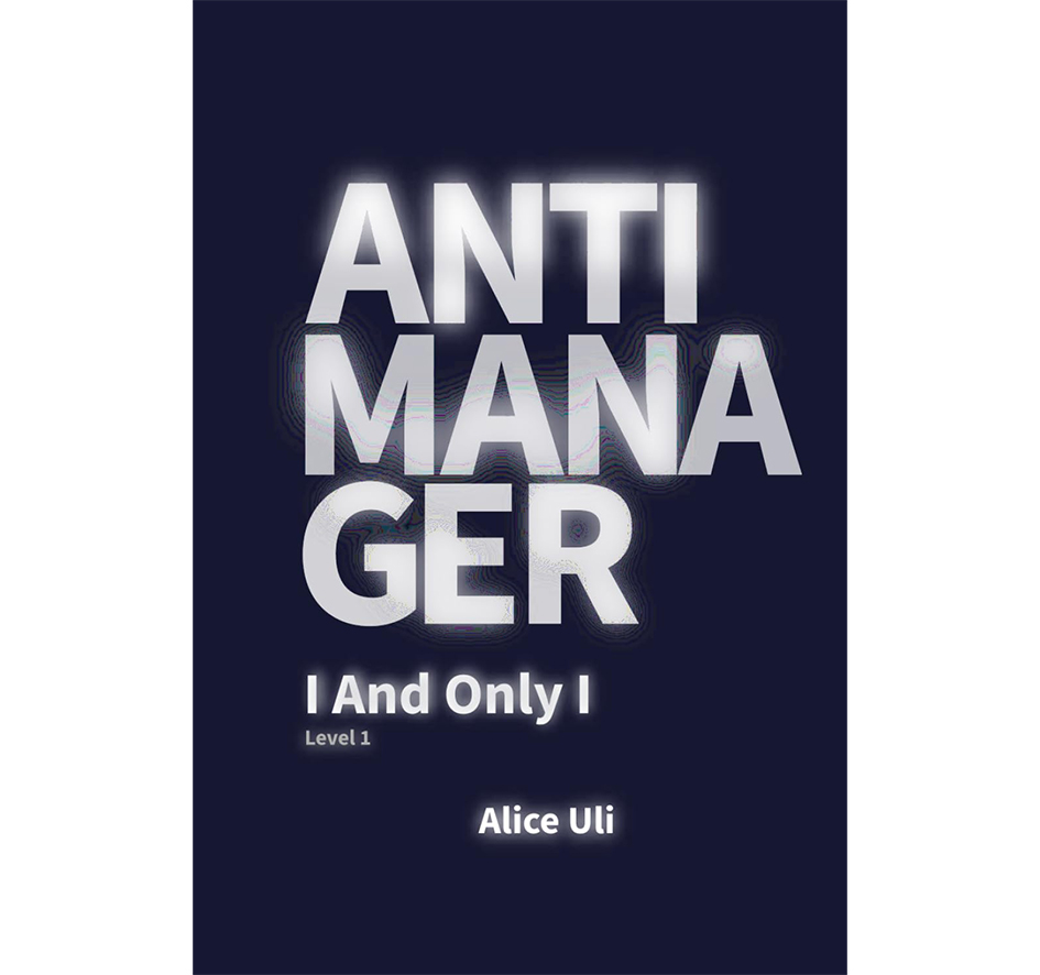 Anti-manager. Level 2. I and Only WE