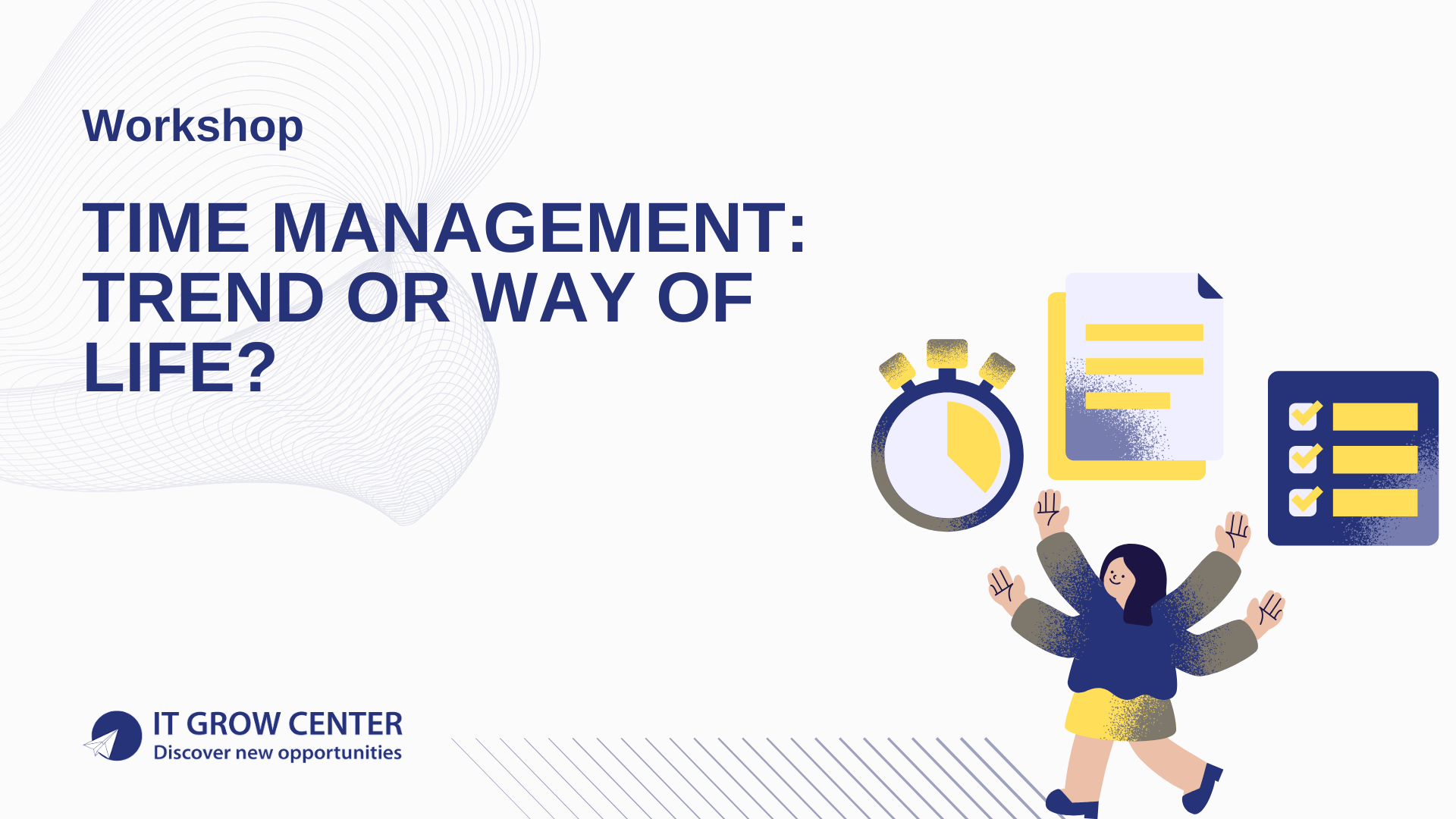 Time Management: Trend or Way of Life?