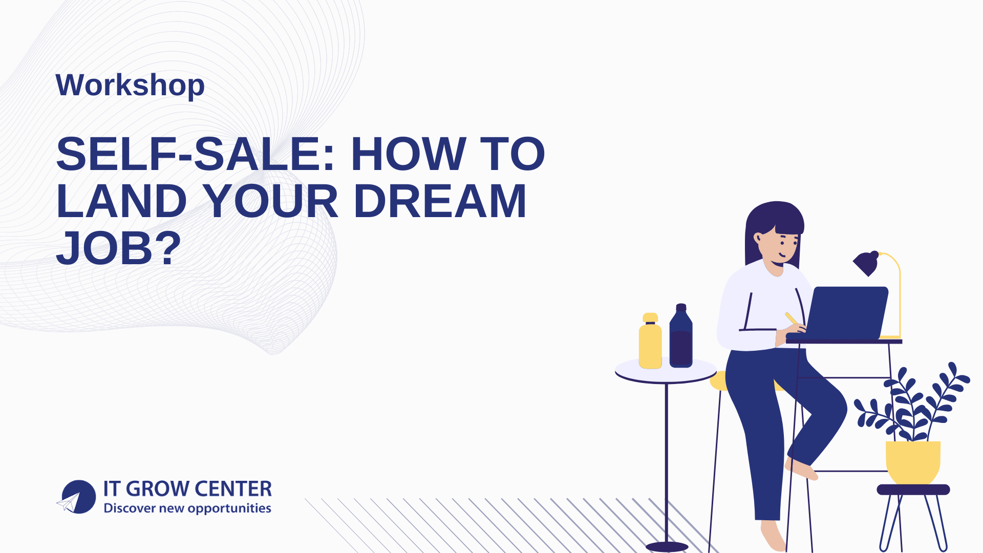 Self-Sale: How to Land Your Dream Job?